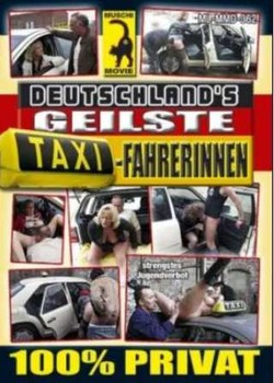 Deutschland’s geilste Taxi-Fahrerinnen