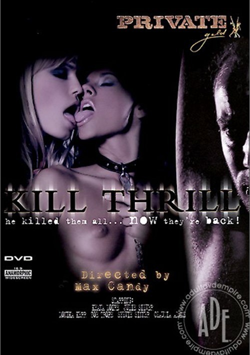 Watch Kill Thrill Porn Online Free