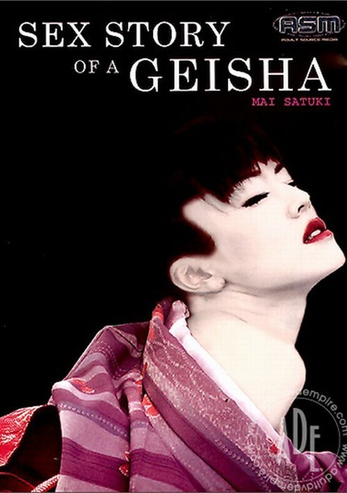 Sex Story of a Geisha