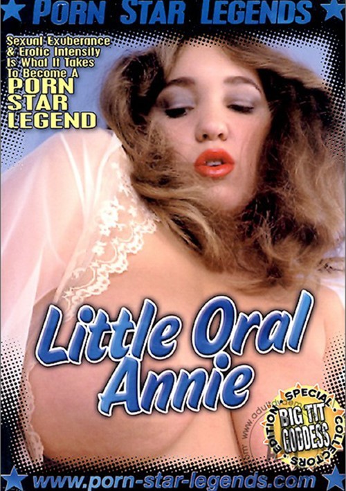 Watch Porn Star Legends: Little Oral Annie Porn Online Free