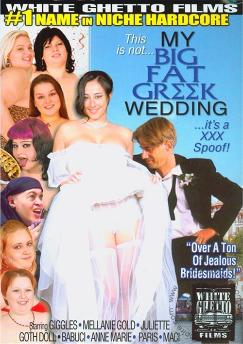 This Is Not My Big Fat Greek Wedding…It’s A XXX Spoof!
