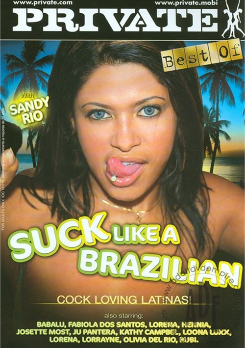 Watch Best Of Suck Like A Brazilian Porn Online Free