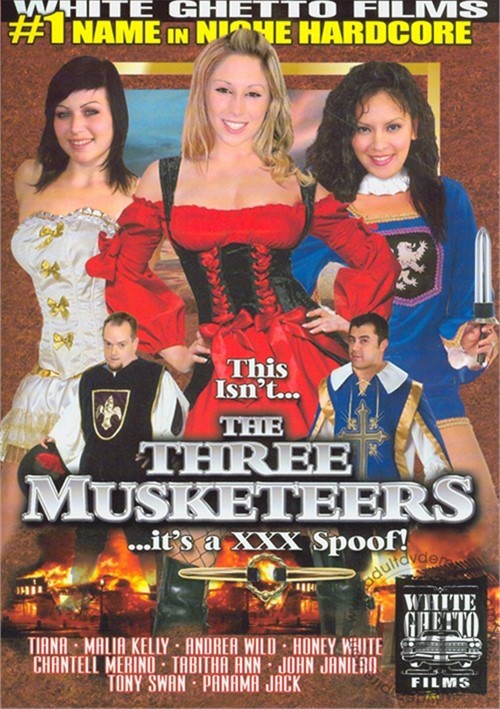 This Isn’t… The Three Musketeers… It’s A XXX Spoof!