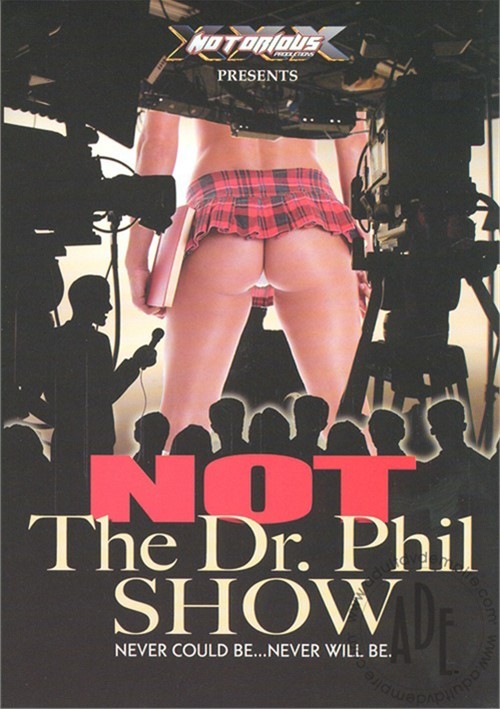 Watch Not The Dr. Phil Show Porn Online Free