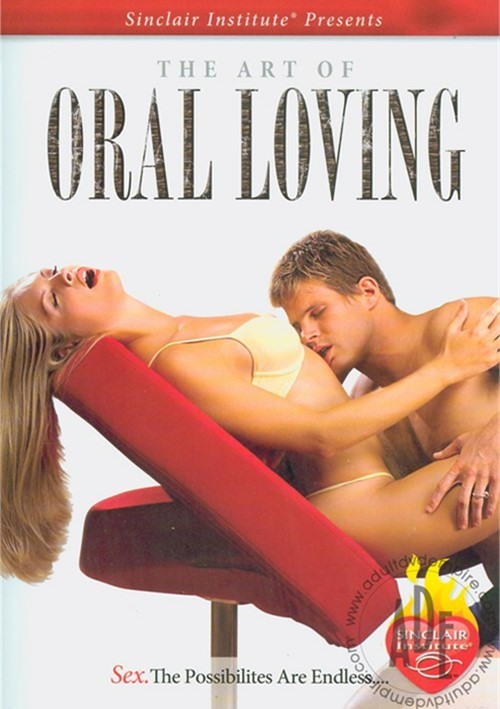 Watch Art Of Oral Loving, The Porn Online Free