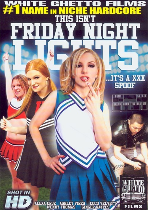 This Isn’t Friday Night Lights…It’s A XXX Spoof