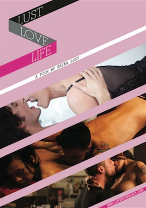Watch Life Love Lust Porn Online Free
