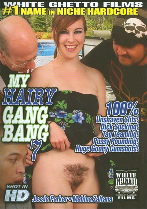 Watch My Hairy Gang Bang 7 Porn Online Free