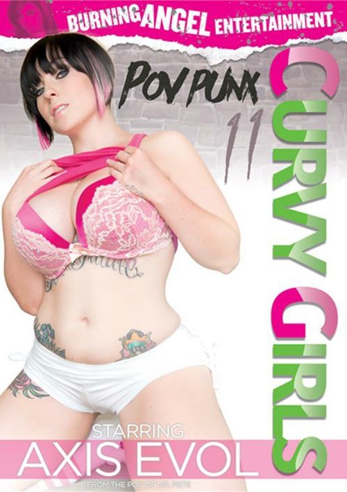 Watch P.O.V. Punx 11: Curvy Girls Porn Online Free
