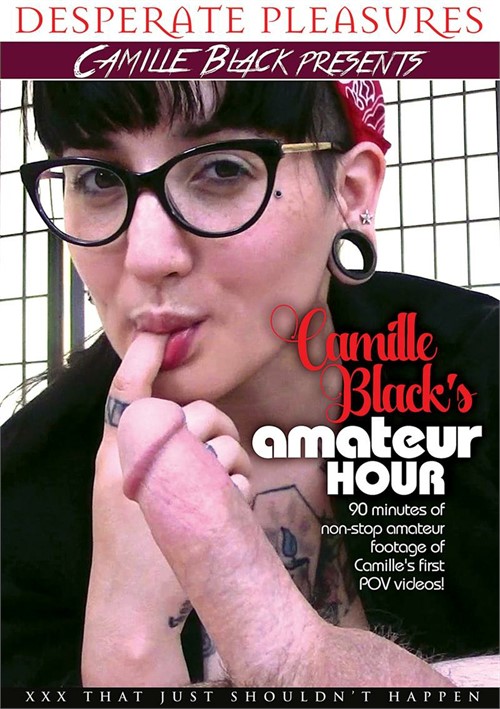 Watch Camille Black’s Amateur Hour Porn Online Free