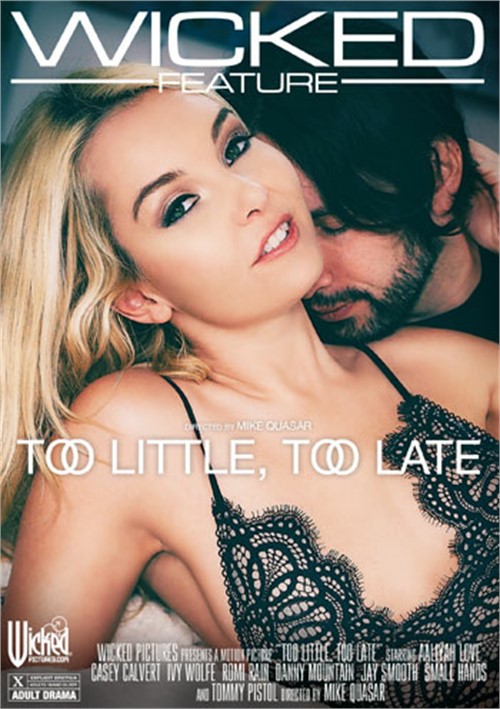 Watch Too Little, Too Late Porn Online Free