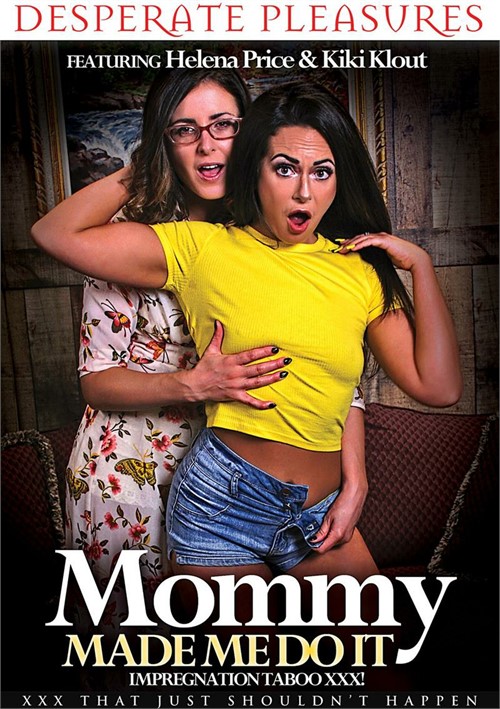 Watch Mommy Made Me Do It Porn Online Free