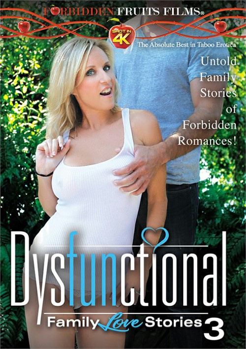 Watch Dysfunctional Family Love Stories 3 Porn Online Free