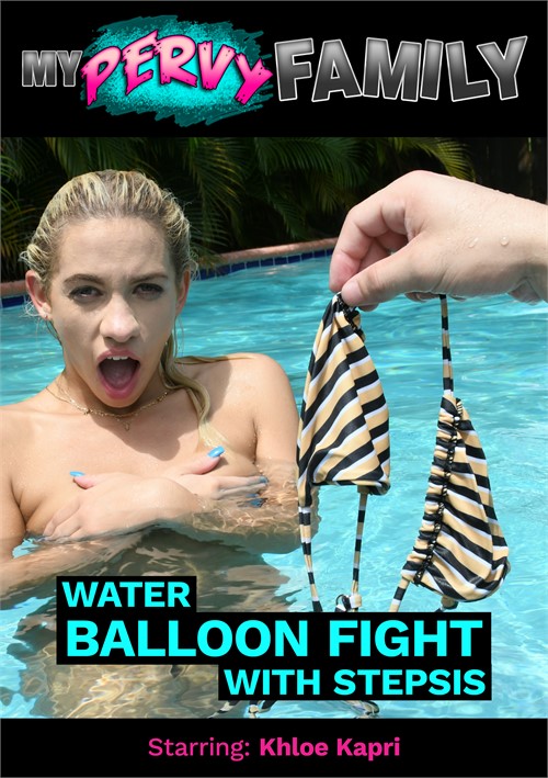 Watch Water Balloon Fight With Stepsis Porn Online Free