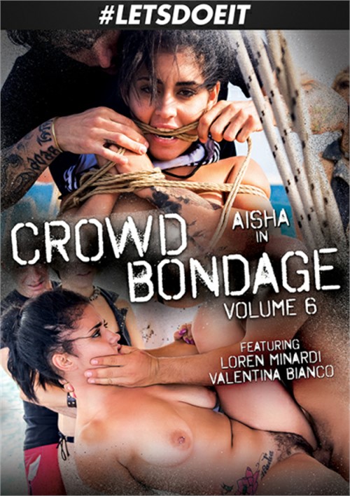 Watch Crowd Bondage 6 Porn Online Free