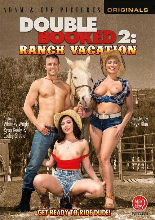 Watch Double Booked 2: Ranch Vacation Porn Online Free