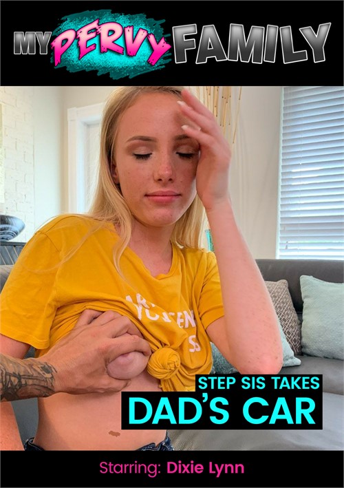 Watch Step Sis Takes Dad’s Car Porn Online Free