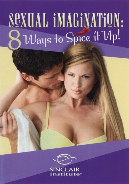 Watch Sexual Imagination – 8 Ways To Spice It Up Porn Online Free