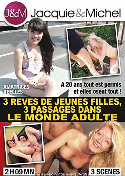 Watch 3 Reves de Jeunes Filles, 3 Passages Dans le Monde Adulte Porn Online Free