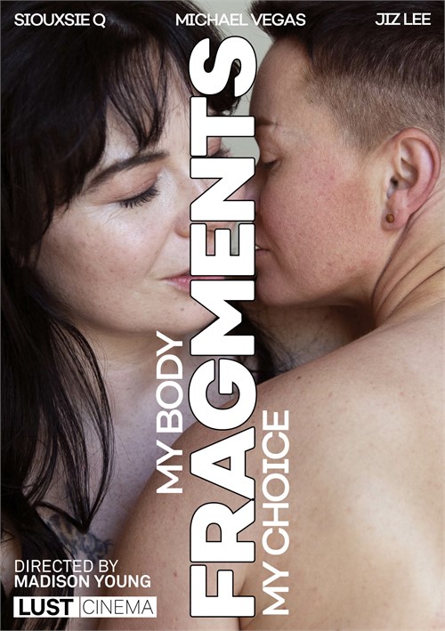 Watch Fragments: My Body My Choice Porn Online Free