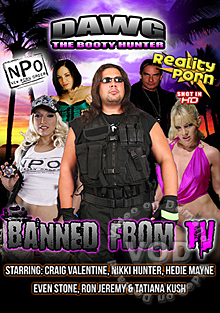 Watch Dawg The Booty Hunter – Banned From TV Porn Online Free