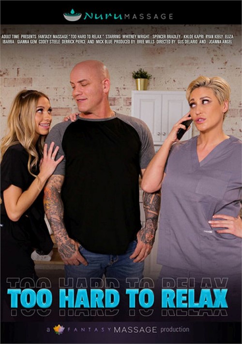 Watch Too Hard To Relax Porn Online Free