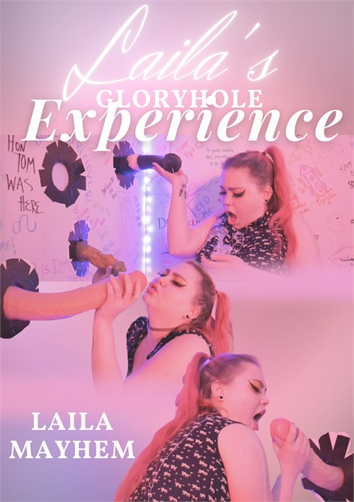Laila’s Gloryhole Experience