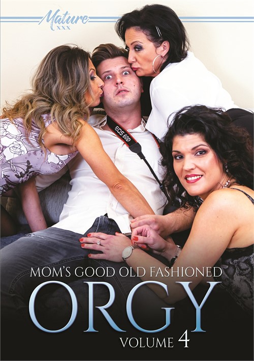 Watch Mom’s Good Old Fashioned Orgy 4 Porn Online Free