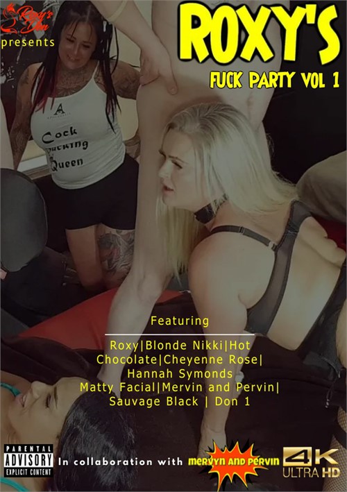 Roxy’s Fuck Party 1