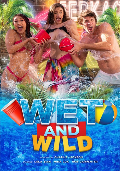 Watch Wet and Wild Porn Online Free