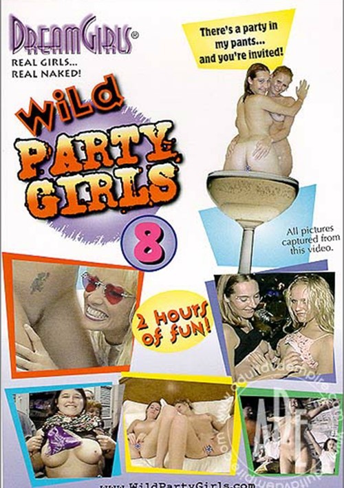Dream Girls: Wild Party Girls 8