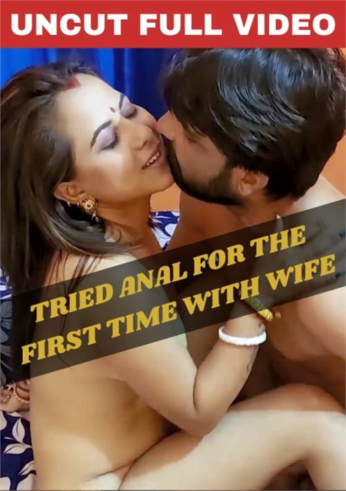 Watch Tried Anal For The First Time With Wife Porn Online Free