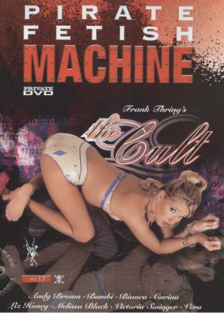 Watch Pirate Fetish Machine 17: The Cult Porn Online Free