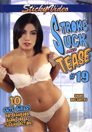 Watch Stroke Suck And Tease 19 Porn Online Free