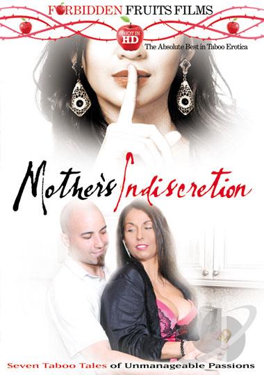 Mother’s Indiscretion