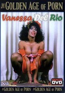 Watch The Golden Age Of Porn – Vanessa Del Rio Porn Online Free