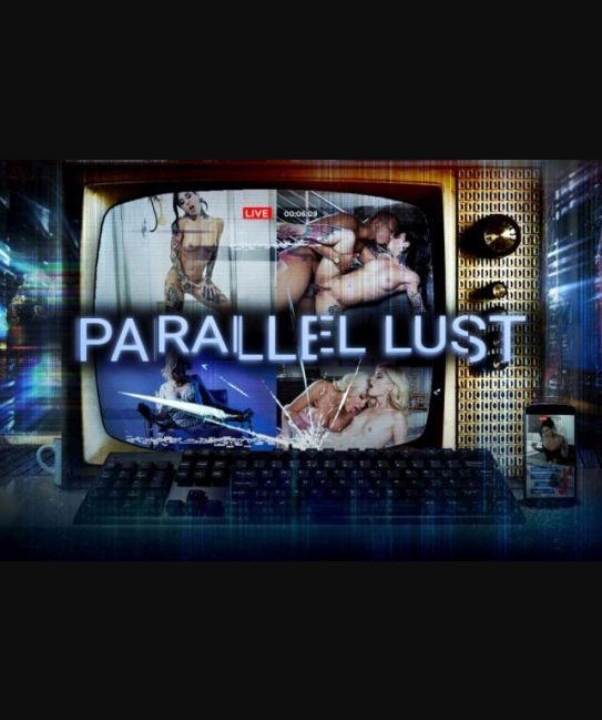 Watch Parallel Lust Porn Online Free