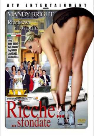 Watch Ricche… Sfondate Porn Online Free