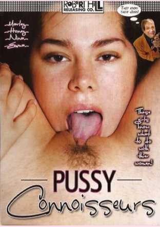 Watch Pussy Connoisseurs Porn Online Free