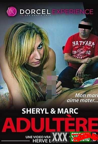 Watch Sheryl & Marc Adultere Porn Online Free