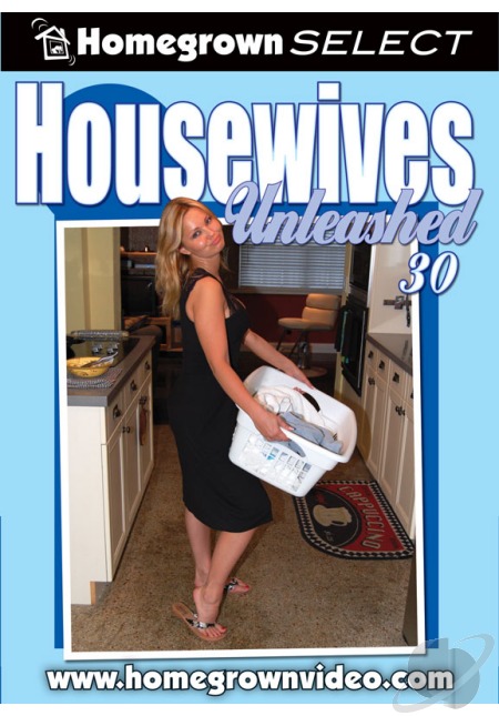 Watch Housewives Unleashed 30 Porn Online Free