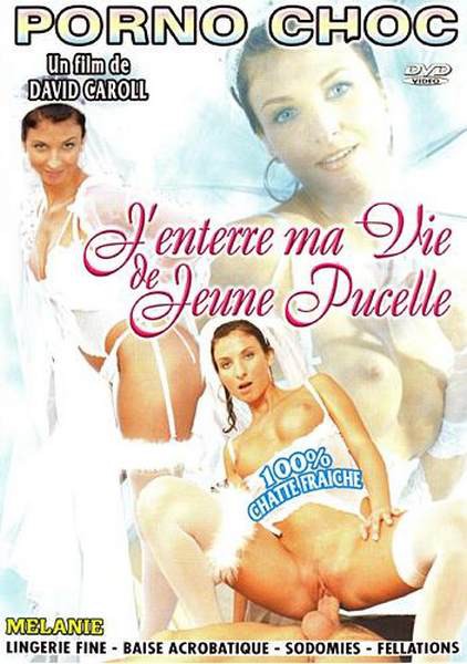 Watch J’Enterre Ma Vie De Jeune Pucelle Porn Online Free