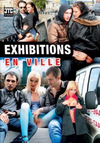 Watch Exhibitions En Ville Porn Online Free