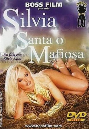 Watch Silvia Santa o Mafiosa Porn Online Free