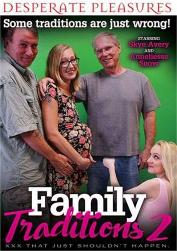 Watch Family Traditions 2 Porn Online Free