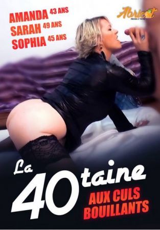 Watch La 40 Taine Aux Culs Bouillants Porn Online Free