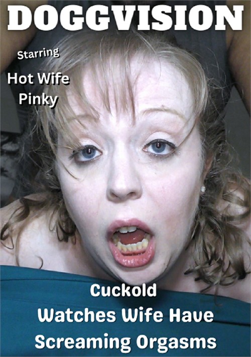 Cuckold Watches Wife Have Screaming Orgasms