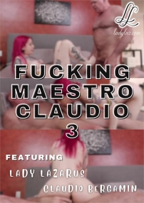 Watch Fucking Maestro Claudio 3 Porn Online Free