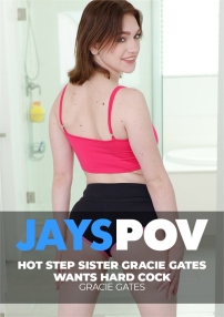 Watch Hot Step Sister Gracie Gates Wants Hard Cock Porn Online Free