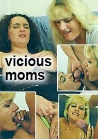 Watch Vicious Moms Porn Online Free